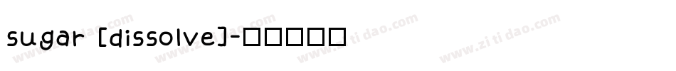 sugar [dissolve]字体转换